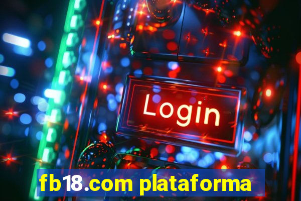 fb18.com plataforma